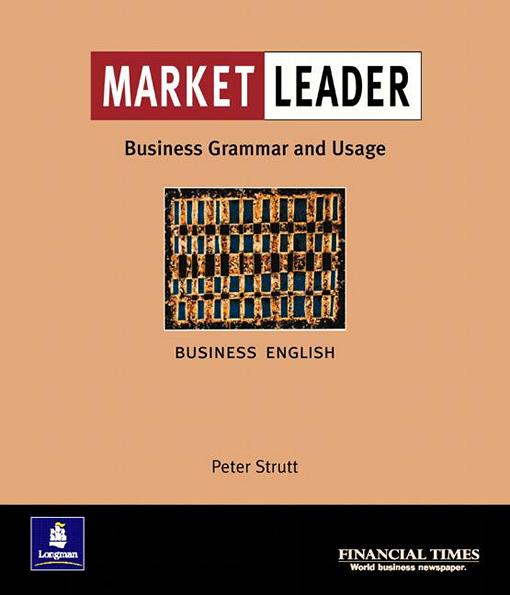 

Market Leader Intermediate, Business Grammar & Usage / Пособие по грамматике английского языка