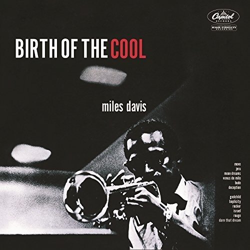 

Виниловая пластинка DAVIS MILES BIRTH OF THE COOL (EAN 0889397218010)