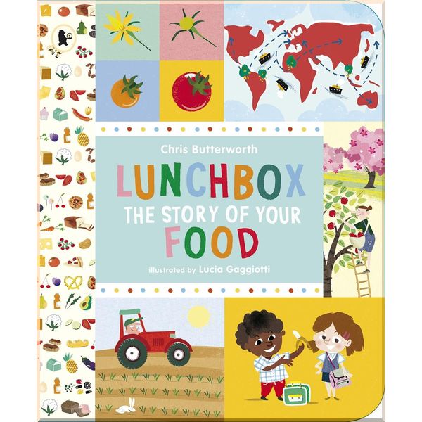 

Walker Books Lunchbox: The Story of Your Food. Carol Vorderman. ISBN:9781406319934