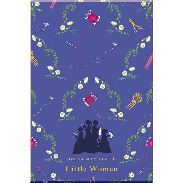 

Puffin Classics Little Women. Louisa May Alcott. ISBN:9780141379012