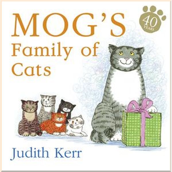 

HarperCollins Children’s Books Mog's Family of Cats. Judith Kerr. ISBN:9780007347049