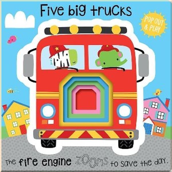 

Make Believe Ideas Pop Out and Play: Five Big Trucks. Dawn Machell. ISBN:9781786923844
