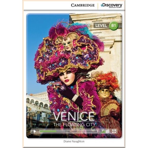 

Cambridge University Press Venice: The Floating City with Online Access Code. Diane Naughton. ISBN:9781107621633