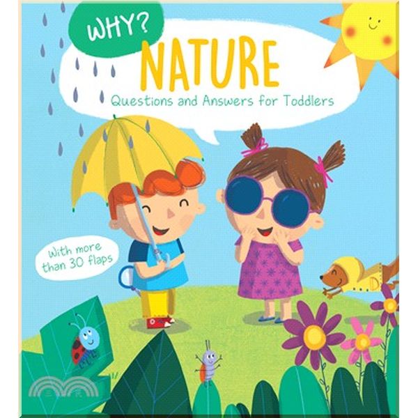 

Yoyo Books Why Questions and Answers for Toddlers: Nature. Yoyo Books. ISBN:9789463607711
