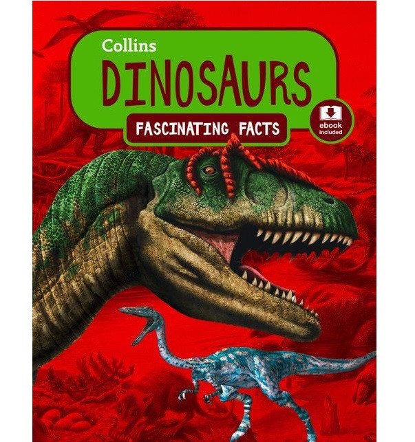 

Fascinating Facts: Dinosaurs--(978-0-00-816928-2)