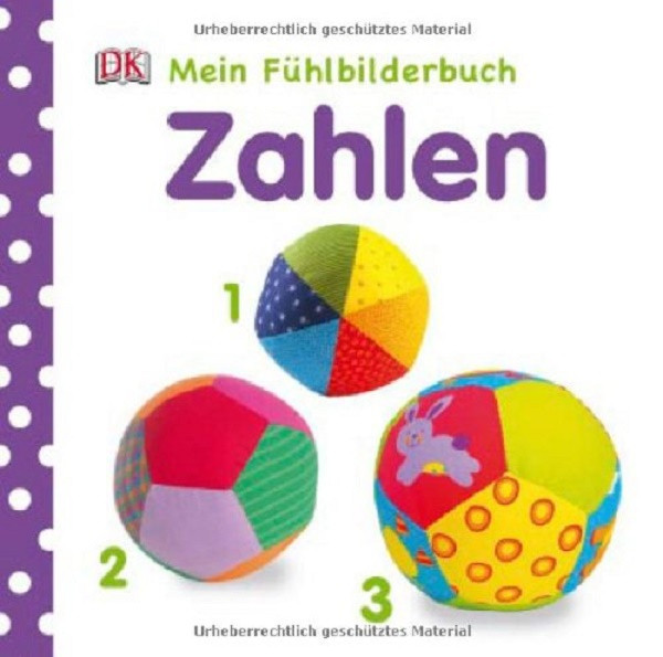 

Mein Fuhlbilderbuch: Zahlen