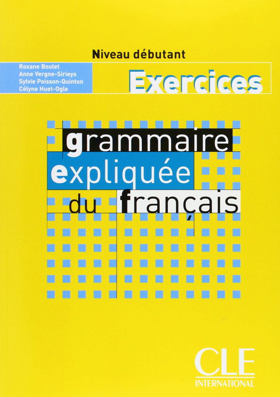

Grammaire Expliquee Du Francais Workbook