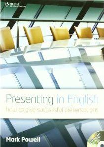 

Presenting in English. Student Book with Audio CD