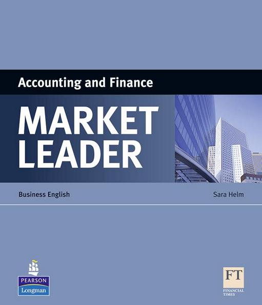 

Market Leader , Accounting & Finance / Пособие для финансистов английского языка