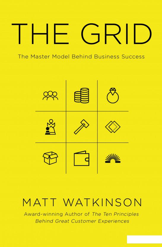 

The Grid: The Master Model Behind Business Success (935115)