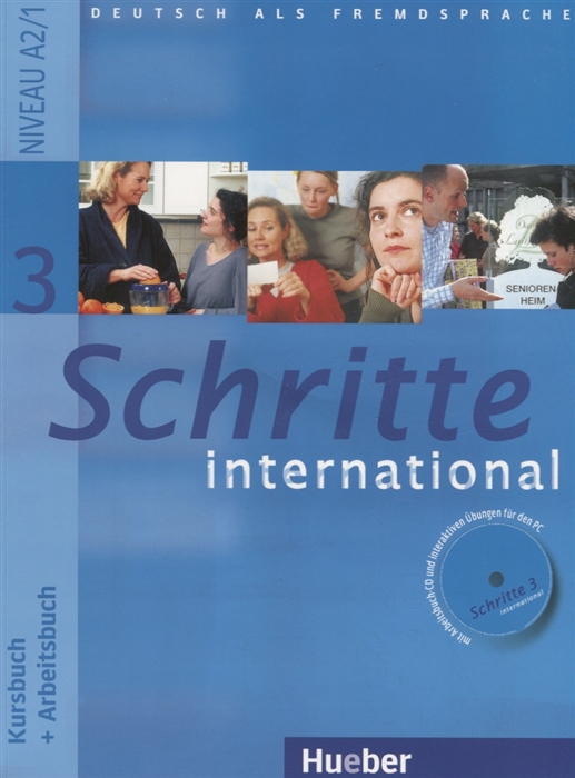 

Schritte international 3: Kursbuch: Arbeitsbuch (+ CD-ROM)