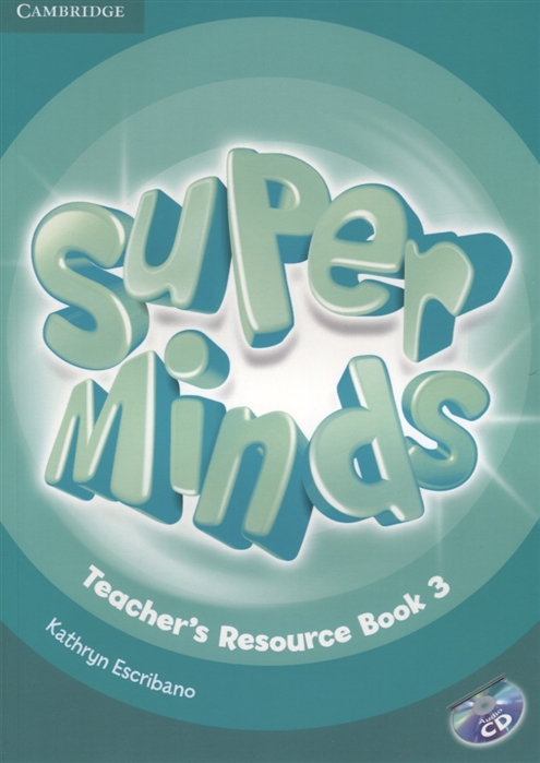 

Super Minds Level 3 Teacher`s Resource Book with Audio CD