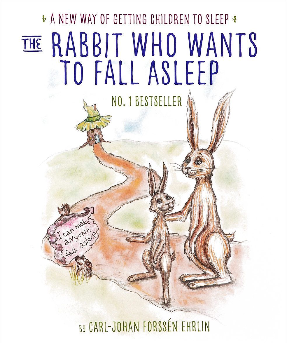 

The Rabbit Who Wants to Fall Asleep