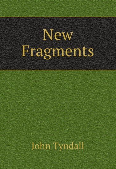 

New Fragments