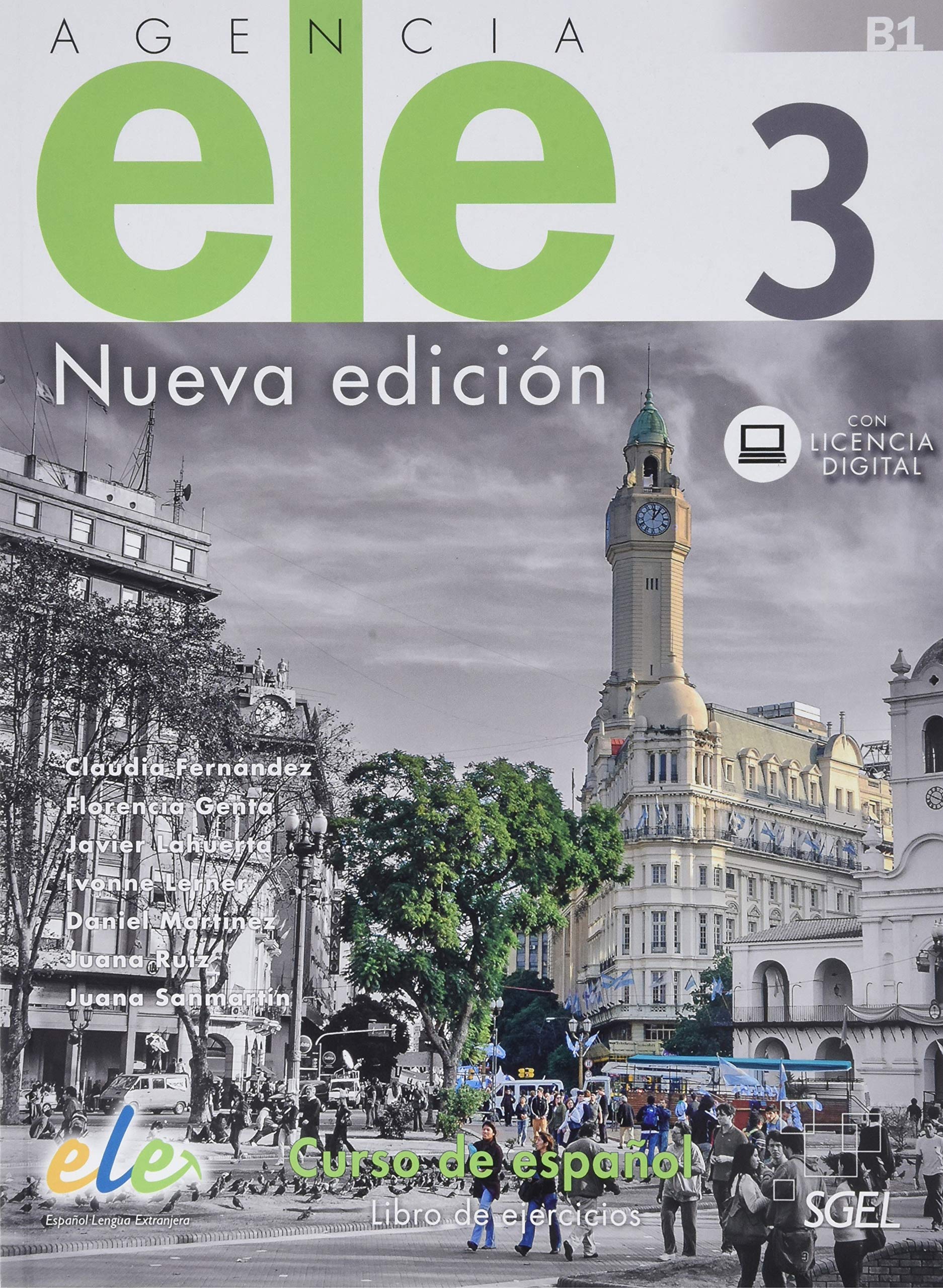 

Agencia Ele 1 (B1). Nueva Edition Libro de ejercicios + web access
