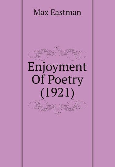 

Enjoyment Of Poetry (1921)