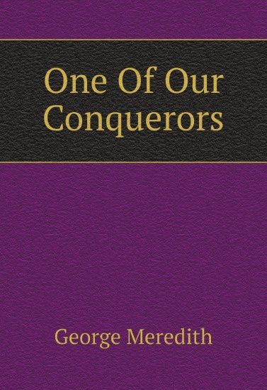 

One Of Our Conquerors
