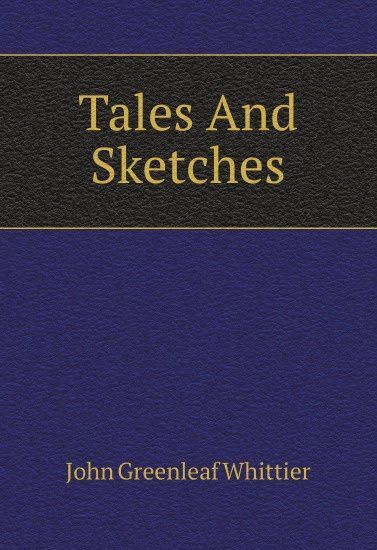 

Tales And Sketches (2657457)