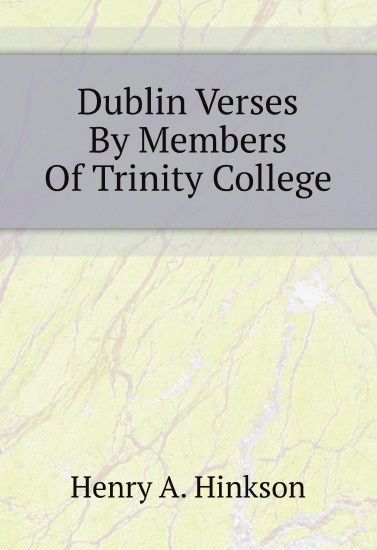 

Dublin Verses By Members Of Trinity College