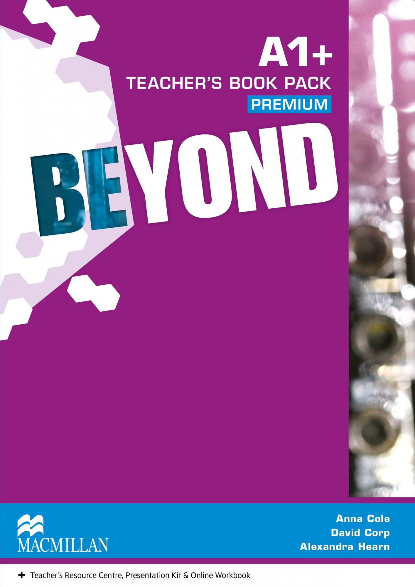 

Beyond Level A1+: Teacher's Book Premium Pack - Robert Campbell, Rob Metcalf, Rebecca Robb Benne - 9780230465992