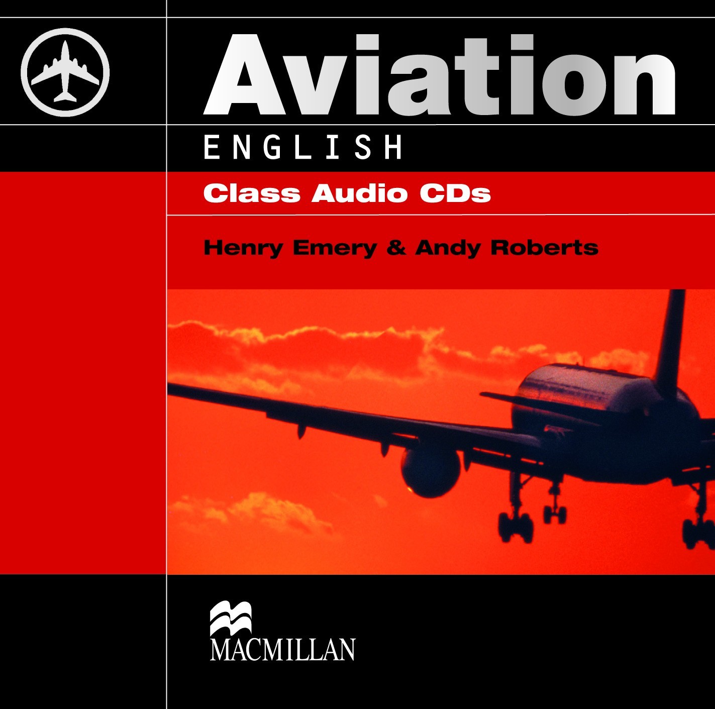 

Aviation English: Class Audio CDs - Henry Emery, Andy Roberts - 9780230027596