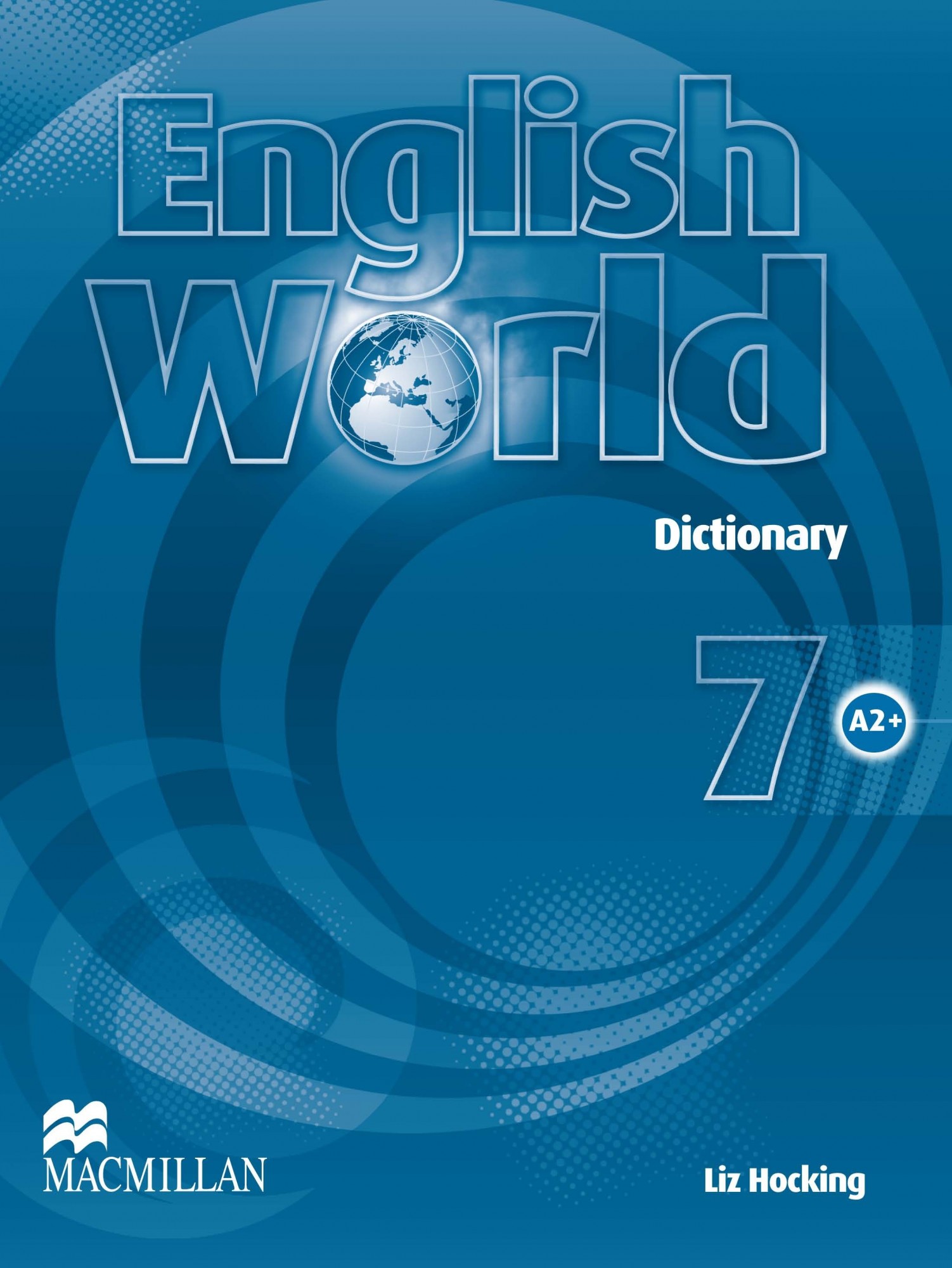 

English World Level 7: Dictionary - Liz Hocking - 9780230032200