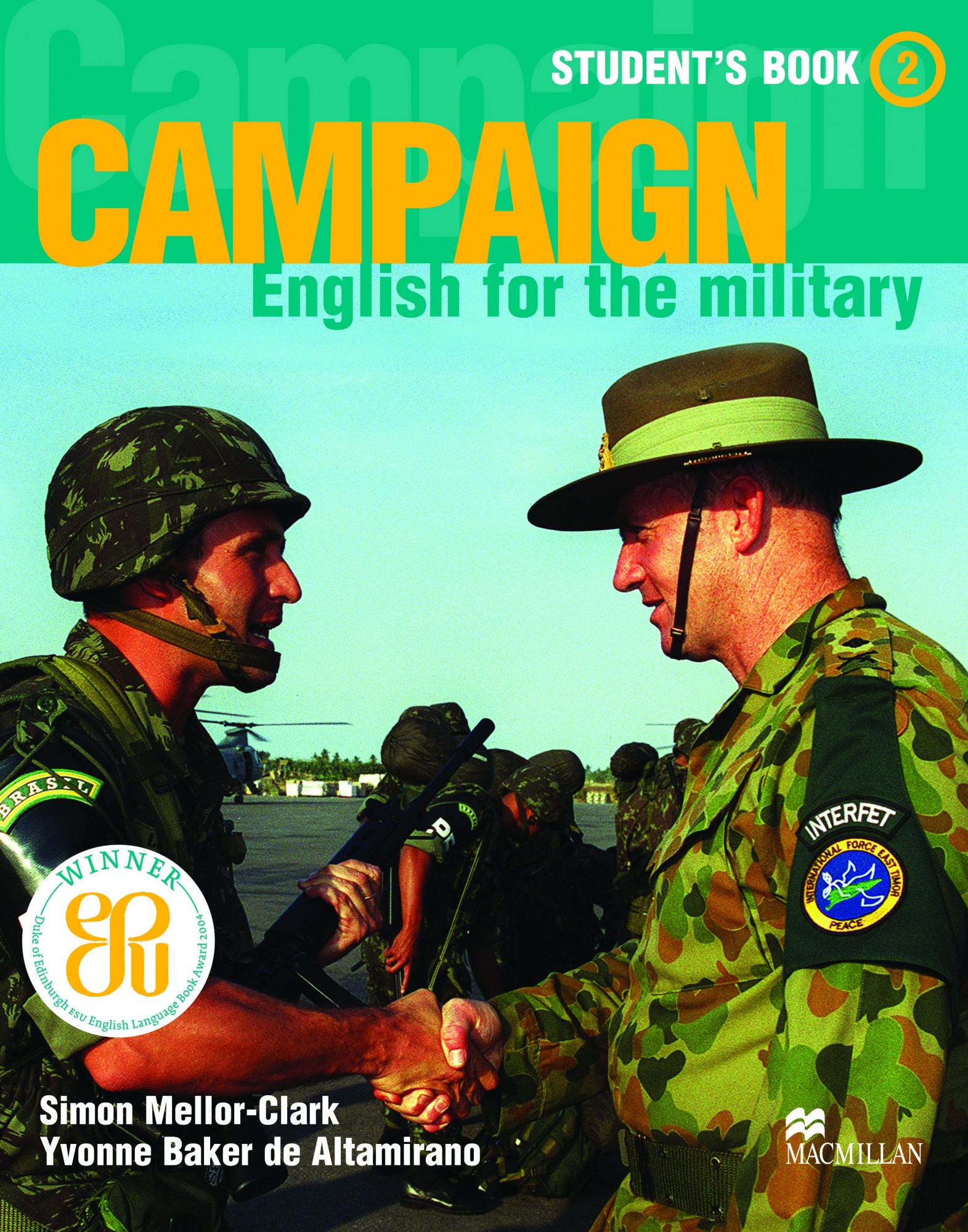 

Campaign English for the Military Level 2: Student's Book - Simon Mellor-Clak, Yvonne Baker de Altamirano - 9781405009850