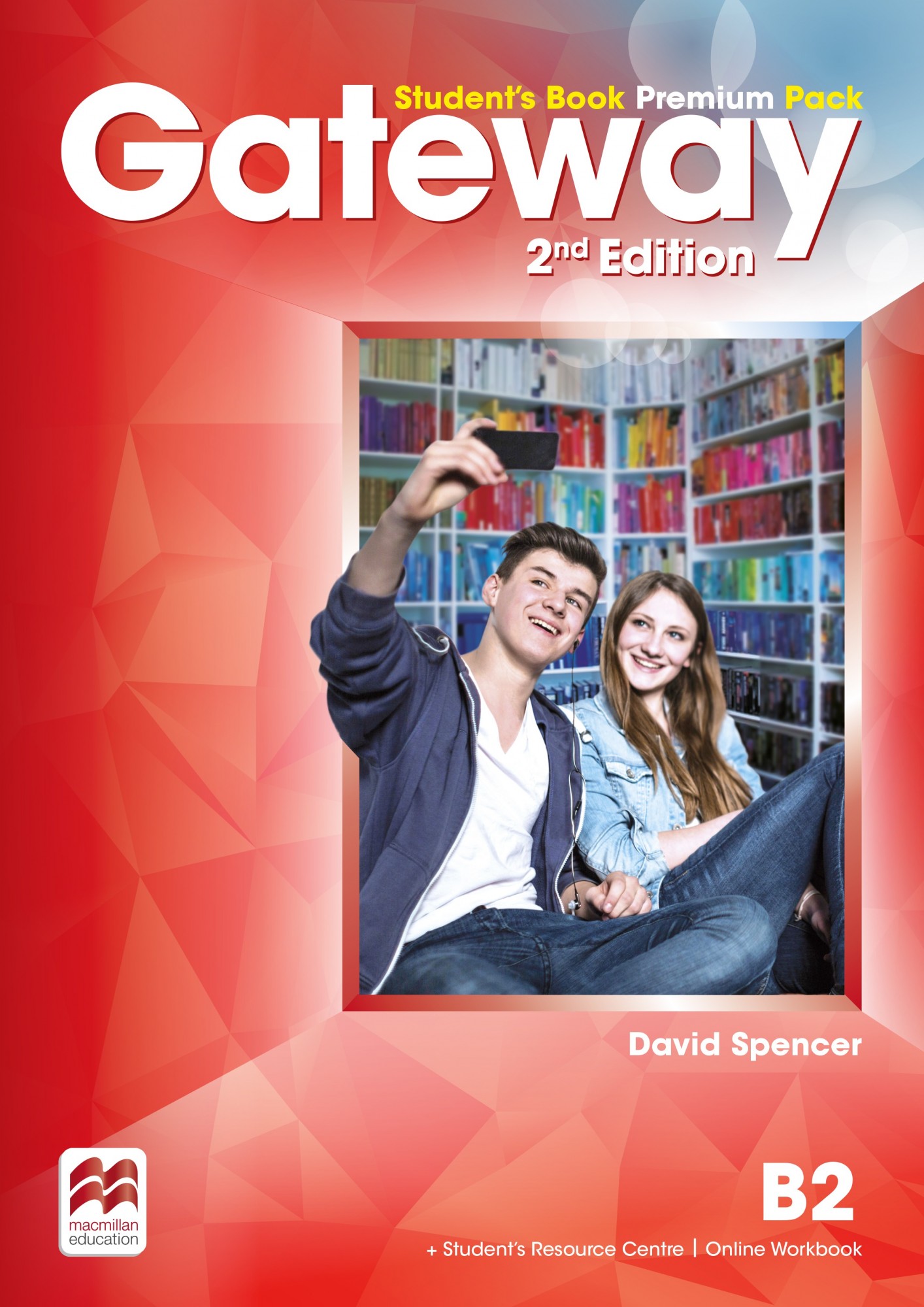 

Gateway 2nd Edition Level B2: Student's Book Premium Pack - David Spencer - 9788366000865