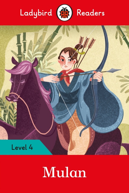 

Ladybird Readers: Mulan, Level 4