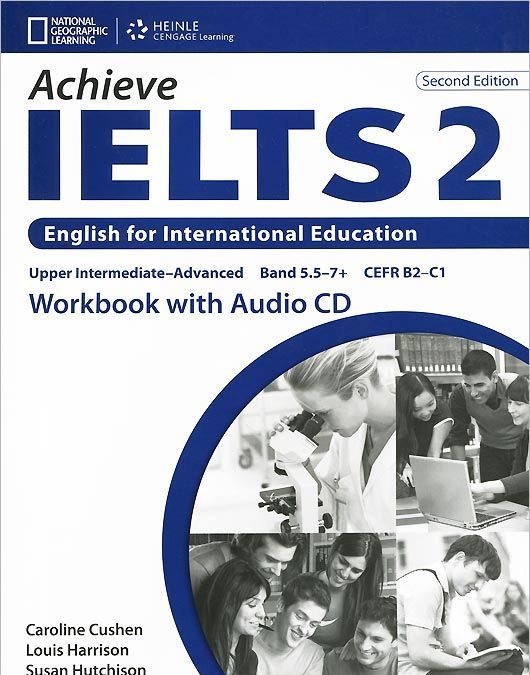 

Achieve. IELTS 2. Workbook (+ Audio CD)