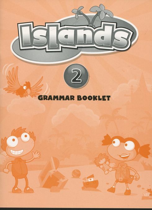 

Islands 2. Grammar Booklet