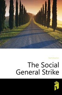

The Social General Strike