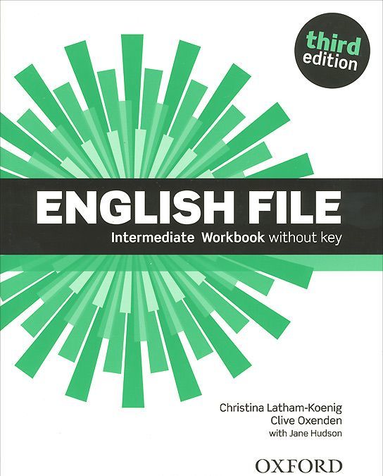 

English File: Intermediate: Workbook without Key
