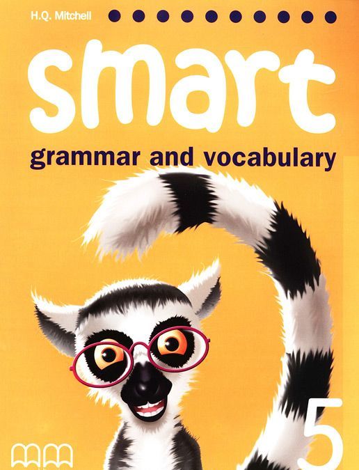 

Smart: Grammar and Vocabulary 5