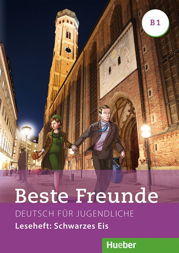 

Beste Freunde B1. Leseheft: Schwarzes Eis