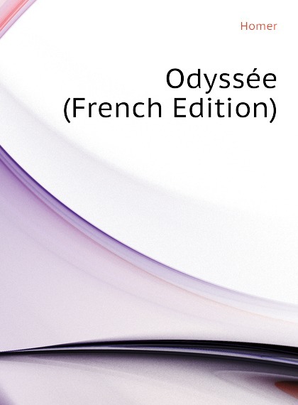 

Odyssee (French Edition)