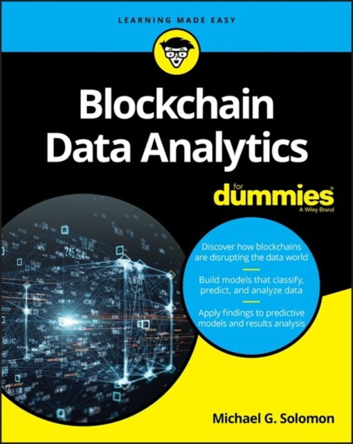 

Blockchain Data Analytics For Dummies