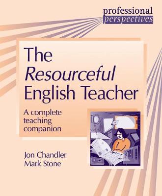 

The Resourceful English Teacher. A complete teaching companion