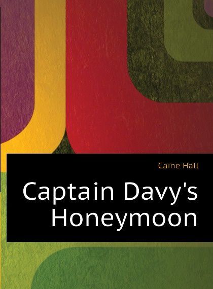 

Captain Davy.s Honeymoon (2699778)