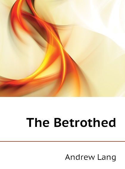 

The Betrothed (2654005)