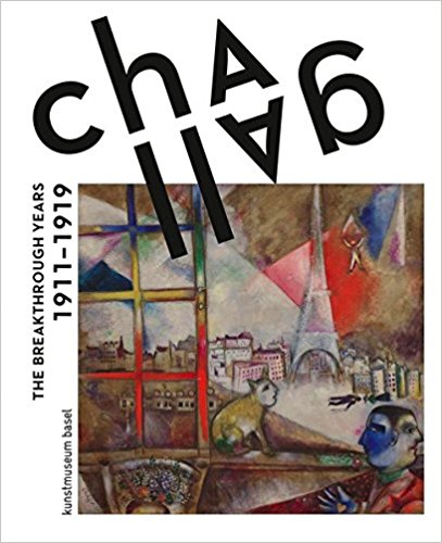 

Chagall: The Breakthrough Years 1911-1919