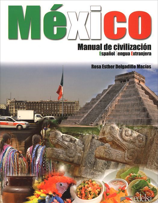 

Mexico manual de civilizacion
