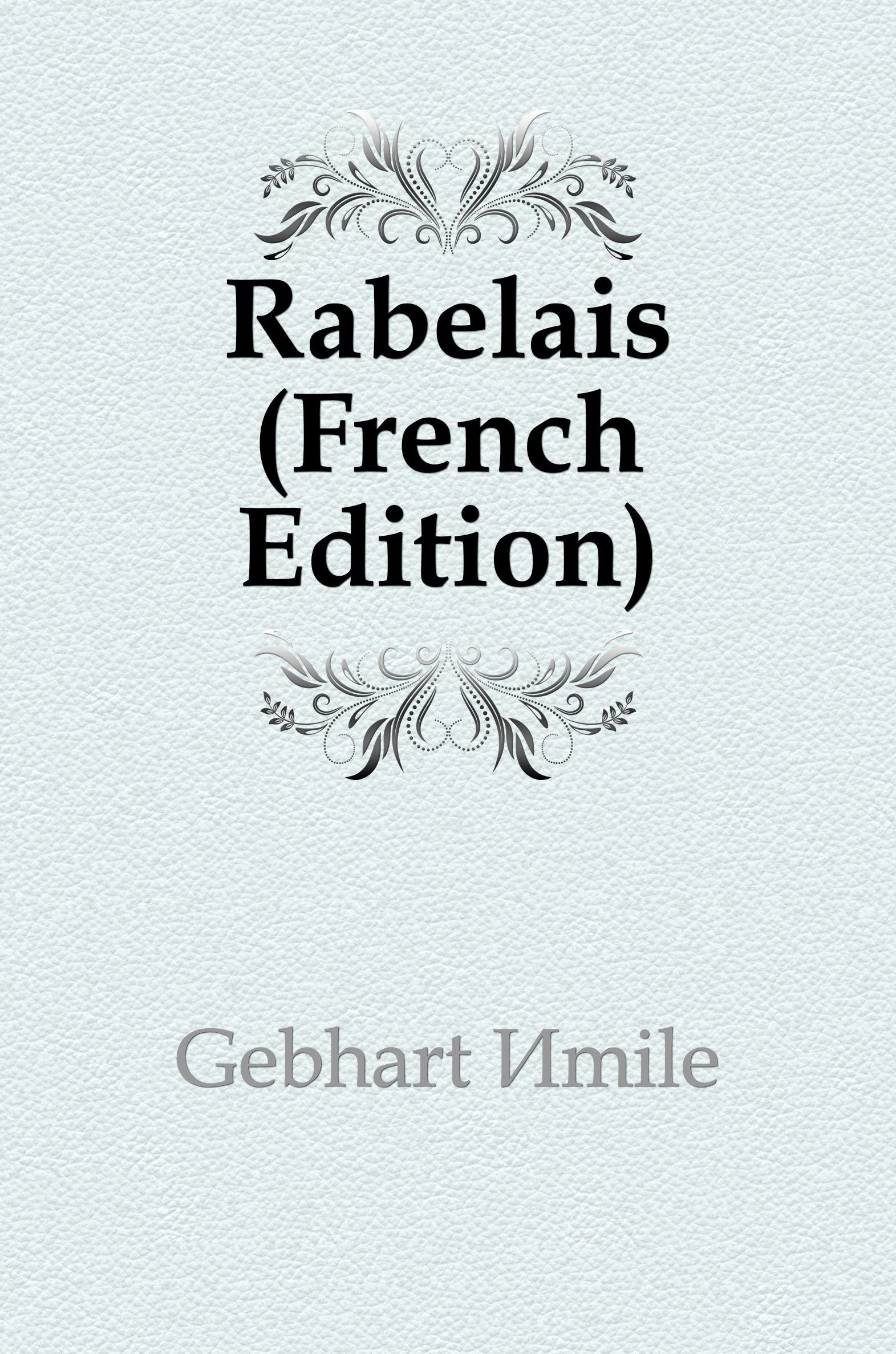 

Rabelais (French Edition)