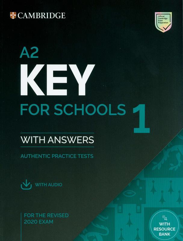 

Key for Schools 1. Student`s Book with Answers with Audio Download. A2
