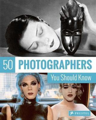 

50 Photographers You Should Know (4316009)