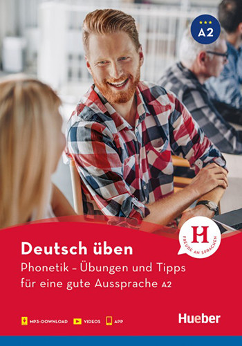 

Deutsch Uben mit Audios online und App mit Videos. Phonetik. Ubungen und Tipps fur eine gute Aussprache A2