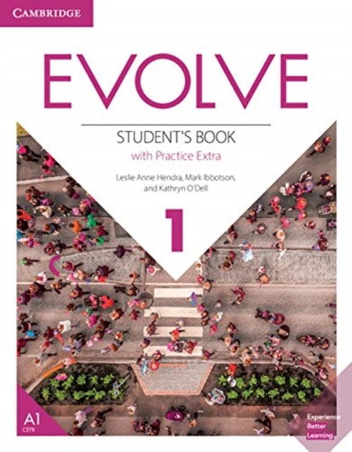 

Evolve 1. Student`s Book with Practice Extra
