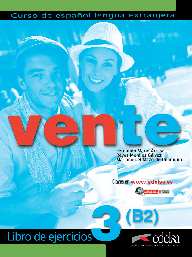 

Vente 3. Ejercicios B2