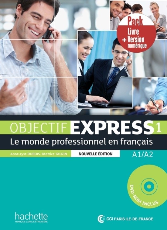 

Objectif Express 1. Pack: Livre + Version numerique