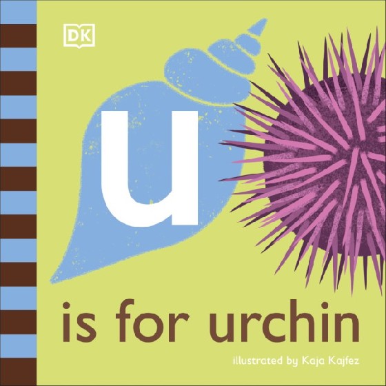 

U is for Urchin. Board Book